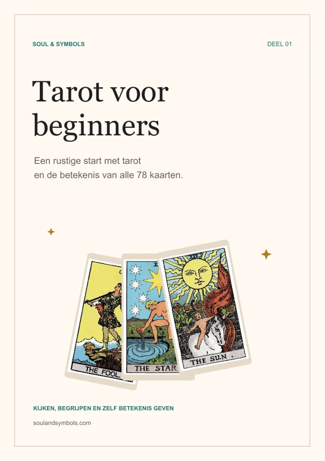 Tarot voor beginners, deel 1 van Soul & Symbols